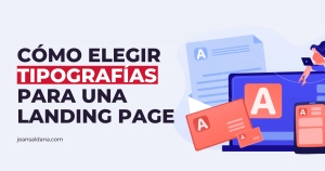 cómo elegir tipografías para una landing page